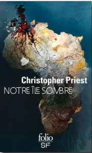 Notre île sombre - Priest Christopher ; Charrier Michelle