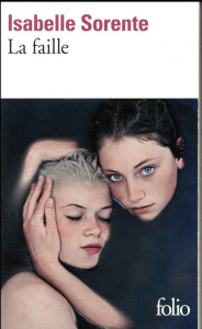 La faille - Sorente Isabelle
