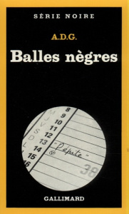 Balles nègres - A.D.G.