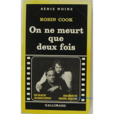 On ne meurt que deux fois - Cook Robin