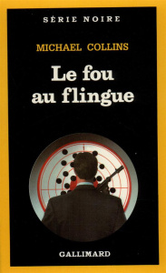 Le Fou au flingue - Collins Michael