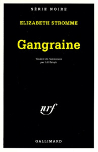Gangraine - Stromme Elizabeth