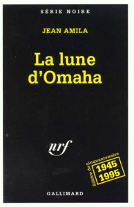 La lune d'Omaha - Amila Jean