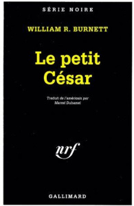 Le petit César - Burnett William Riley
