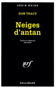 Neiges d'antan - Tracy Don ; Morise Max