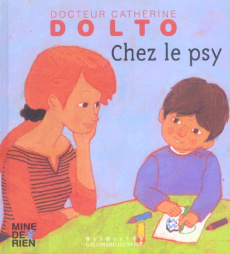 Chez le psy - Dolto-Tolitch Catherine ; Faure-Poirée Colline ; M