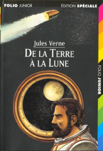 DE LA TERRE A LA LUNE - Verne Jules