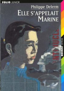Elle s'appelait Marine - Delerm Philippe