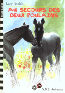 SOS animaux Tome 14 : Au secours des deux poulains - Daniels Lucy