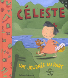 Céleste : une journée au parc - Matje Martin