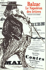 BALZAC. Le Napoléon des lettres - Gengembre Gérard