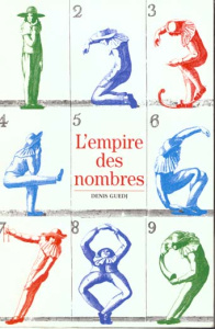 L'empire des nombres - Guedj Denis