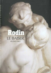 Rodin, Le Baiser - Pinet Hélène