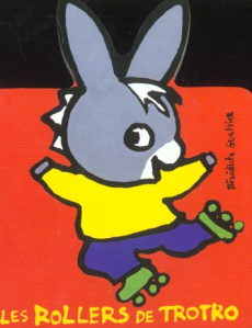 Les rollers de Trotro - Guettier Bénédicte
