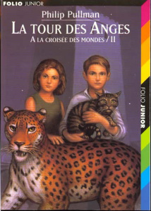 A la croisée des mondes Tome 2 : La tour des anges - Pullman Philip