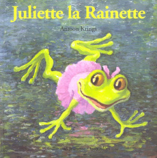 Juliette la Rainette - Krings Antoon