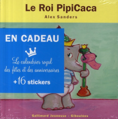 Le Roi PipiCaca - Sanders Alex