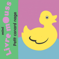 Petit canard nage - COLLECTIF/FILIPOWICH