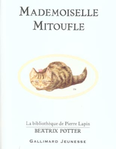 Mademoiselle Mitoufle - Potter Beatrix