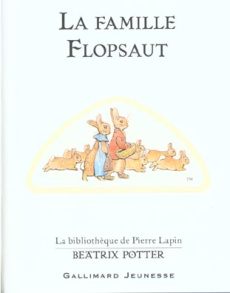 La famille Flopsaut - Potter Beatrix