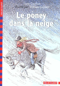 Le poney dans la neige - Gardam Jane ; Geldart William ; Fabien Camille