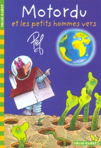 Motordu et les petits hommes vers - PEF