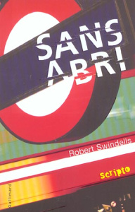 Sans abri - Swindells Robert