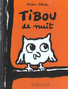 Tibou de nuit - Chiche Alain