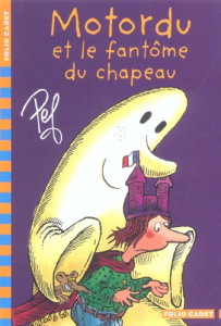 Motordu et le fantôme du chapeau - PEF