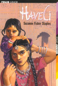 Haveli - Fisher Staples Suzanne ; Hérisson Janine