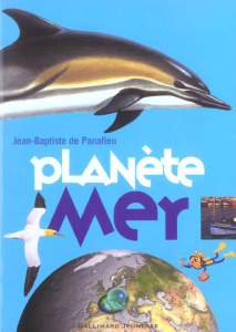 Planète Mer - Panafieu Jean-Baptiste de