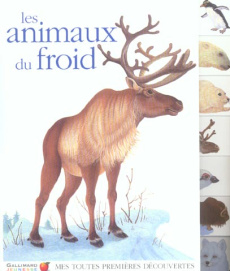 Les animaux du froid - Moignot Daniel