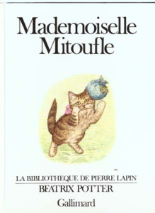 Mademoiselle Mitoufle - Potter Beatrix