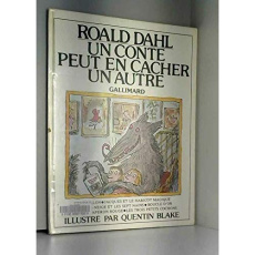 UN CONTE PEUT EN CACHER UN AUTRE - ROALD DAHL