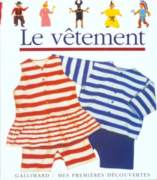 Le vêtement - Galeron Henri