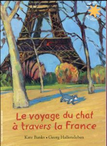 Le voyage du chat à travers la France - Banks Kate ; Hallensleben Georg ; Jusforgues Pasca