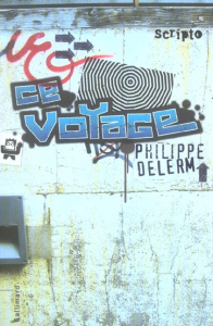 Ce voyage - Delerm Philippe