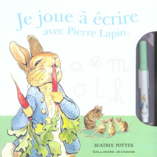 Je joue à écrire avec Pierre Lapin - Potter Beatrix ; Jusforgues Pascale