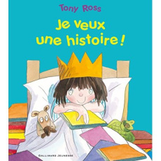 La petite princesse : Je veux une histoire ! - Ross Tony