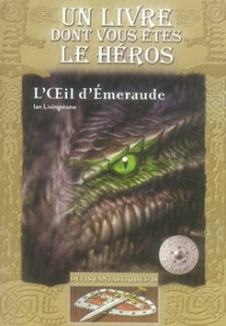 Défis fantastiques Tome 18 : L'Oeil d'Emeraude - Livingstone Ian ; Mac kenna Martin ; Degolf C