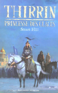 Thirrin princesse des glaces - Hill Stuart ; Morgaut Philippe