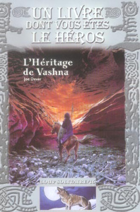 Loup Solitaire Tome 16 : L'Héritage de Vashna - Dever Joe ; Grenier Nicolas ; Williams Brian