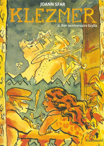 Klezmer Tome 2 : Bon anniversaire Scylla - Sfar Joann