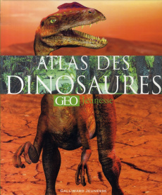 L'atlas des dinosaures - Malam John ; Woodward John ; Benton Michael