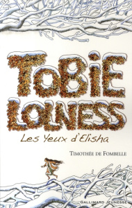 Tobie Lolness Tome 2 : Les Yeux d'Elisha - Fombelle Timothée de ; Place François