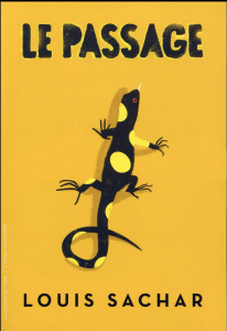 Le passage - Sachar Louis ; Ménard Jean-François