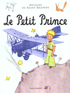 Le Petit Prince - Saint-Exupéry Antoine de