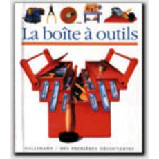 La boîte à outils - Delafosse Claude ; Moignot Daniel