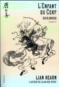 Shikanoko Tome 1 : L'enfant du cerf - Hearn Lian ; Giraudon Philippe