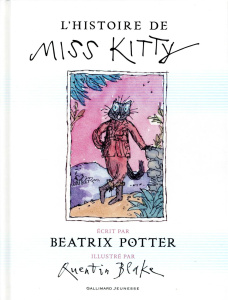 L'histoire de Miss Kitty - Potter Beatrix ; Blake Quentin ; Ménard Jean-Franç